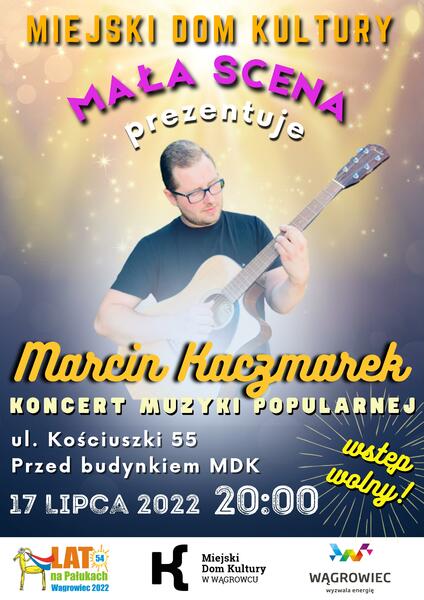 Koncert Marcina Kaczmarka na Małej Scenie MDK!