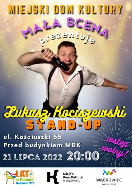 Stand-Up w wykonaniu Łukasza Kociszewskiego na Małej Scenie MDK!