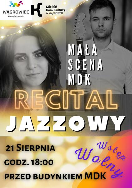 Recital Jazzowy - Mała Scena MDK